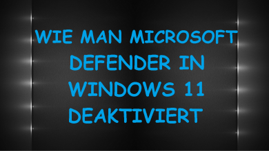 Photo of Wie deaktiviere ich Windows Defender in Windows 11?